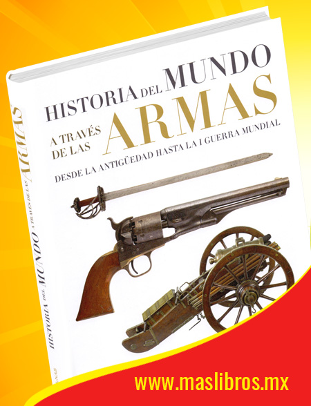 Compra en línea Historia del Mundo a Través de las Armas
