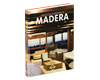 Arquitectura e Interiores en Madera