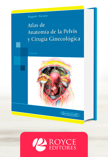 Compra en línea Atlas de Anatomía de la Pelvis y Cirugía Ginecológica