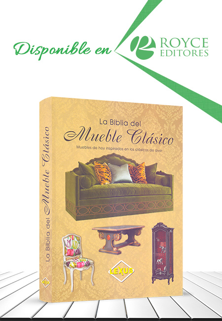 Compra en línea La Biblia del Mueble Clásico