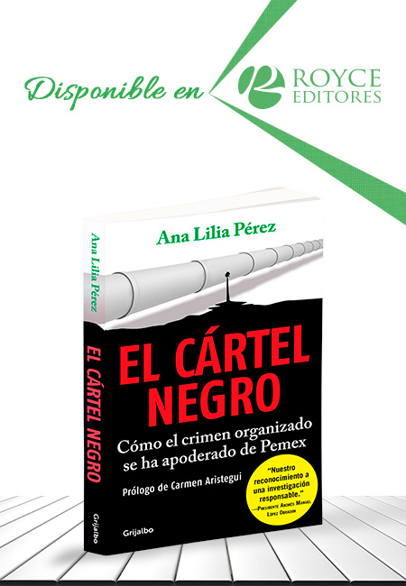 Compra en línea El Cártel Negro. Cómo el crimen organizado se ha apoderado Pemex