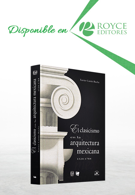 Compra en línea El Clasicismo en la Arquitectura Mexicana 1524-1784