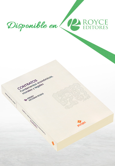 Compra en línea Contratos. Fundamentos Económicos, Morales y Legales