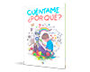 Cuéntame ¿Por Qué?