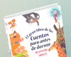 El Gran Libro de Los Cuentos para Antes de Dormir de ANIMALES II