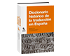 Diccionario Histórico de la Traducción en España