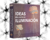 Ideas Brillantes en Iluminación