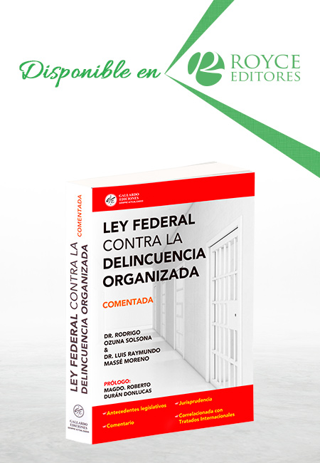 Compra en línea Ley Federal Contra la Delincuencia Organizada, Comentada