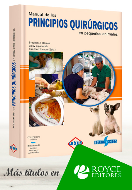 Compra en línea Manual de los Principios Quirúrgicos en Pequeños Animales