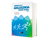 Medicina de la Adolescencia Atención Integral 2a Edición