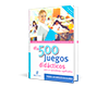 Mis 500 Juegos Didácticos para un Aprendizaje Significativo