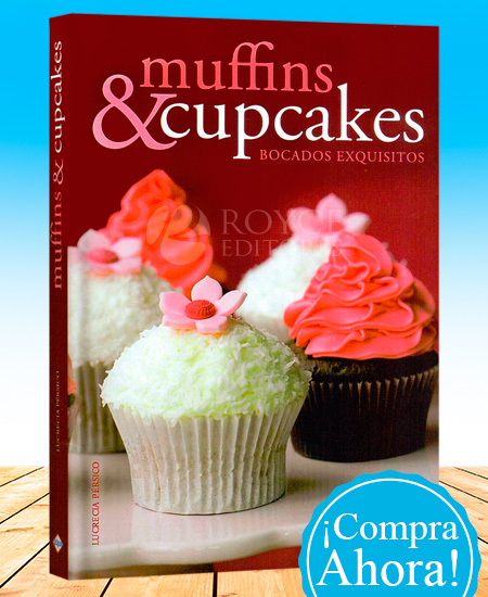 Compra en línea Muffins & Cupcakes Bocados Exquisitos