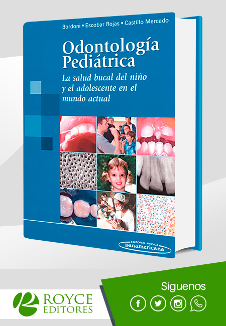 Compra en línea Odontología Pediátrica. La Salud Bucal del Niño y el Adolescente