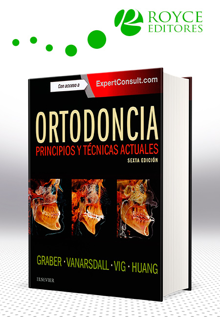 Compra en línea Ortodoncia: Principios y Técnicas Actuales 6a Edición