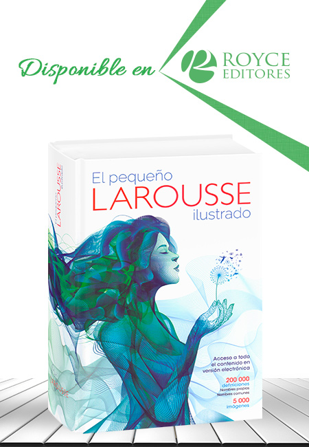 Compra en línea El Pequeño Larousse Ilustrado 2017