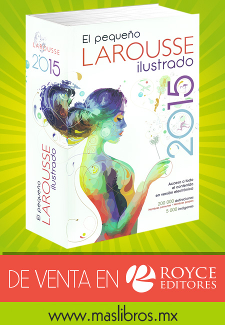 Compra en línea El Pequeño Larousse Ilustrado 2015