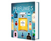Atlas Ilustrado de los Perfumes