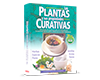 Las Plantas y sus Propiedades Curativas