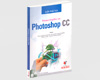 Guía Práctica Retoque Fotográfico con Photoshop CC