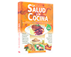 La Salud y la Cocina