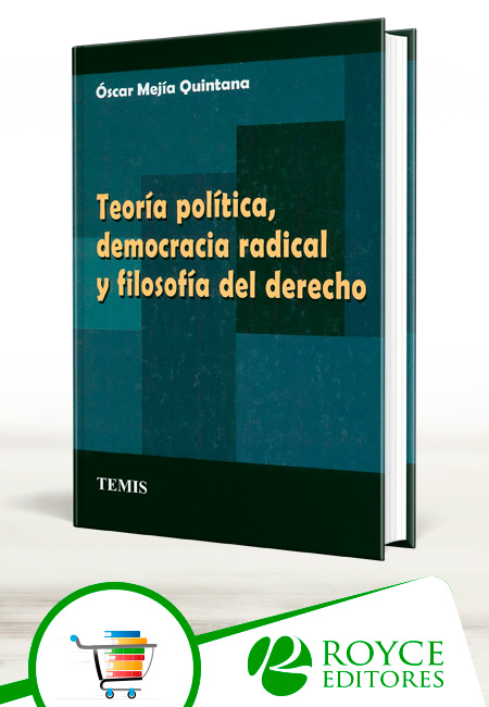Compra en línea Teoría Política, Democracia Radical y Filosofía del Derecho