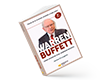 Warren Buffett. Cómo Invertir Para Generar Riqueza